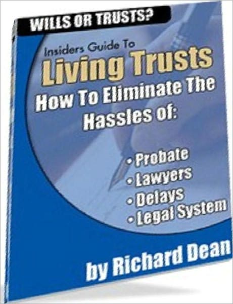 Best Living Trust Study Guide eBook - “Make Sure Your Family Is Taken Care Of”