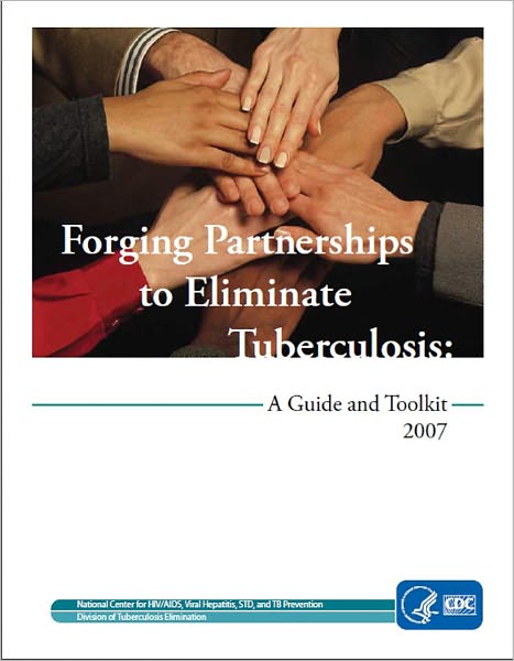 Forging Partnerships to Eliminate Tuberculosis