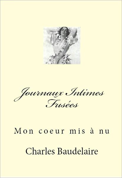 Journaux Intimes Fus&eacute;es