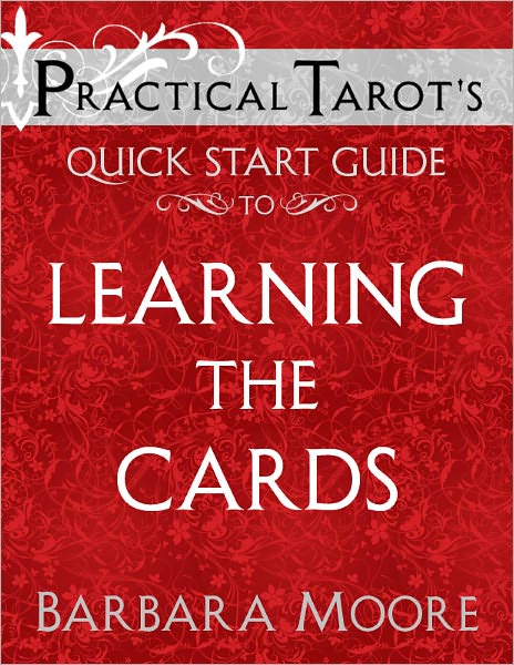 Practical Tarot’s Quick Start Guide to Learning the Cards