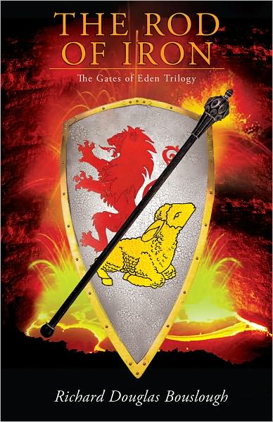 The Rod of Iron: The Gates of Eden Trilogy