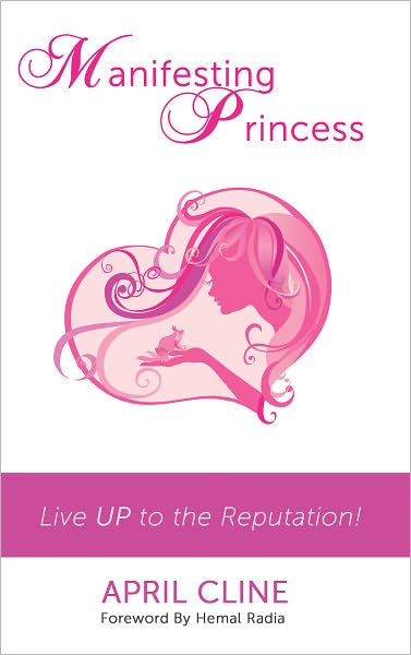 Manifesting Princess