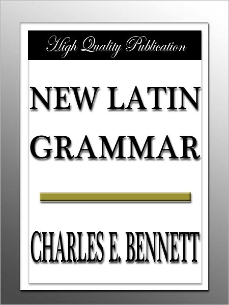 New Latin Grammar