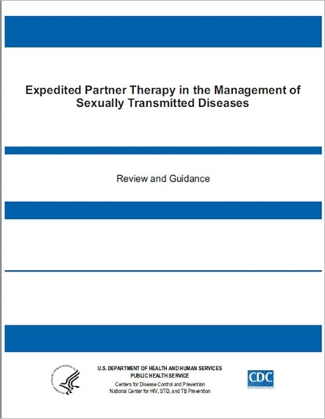 Expedited Partner Therapy in the Management of Sexually Transmitted Diseases