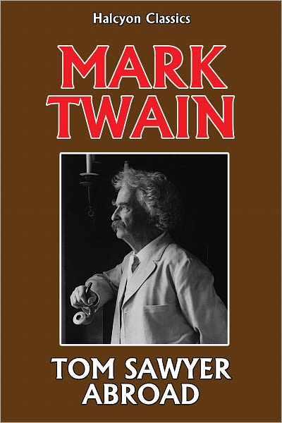 Tom Sawyer Abroad by Mark Twain