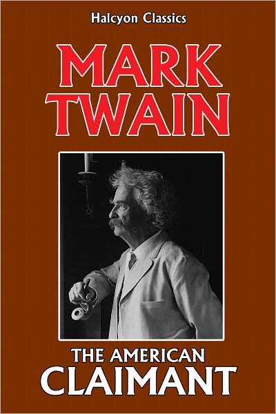 The American Claimant by Mark Twain