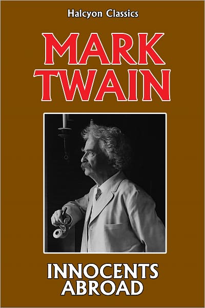 Innocents Abroad by Mark Twain