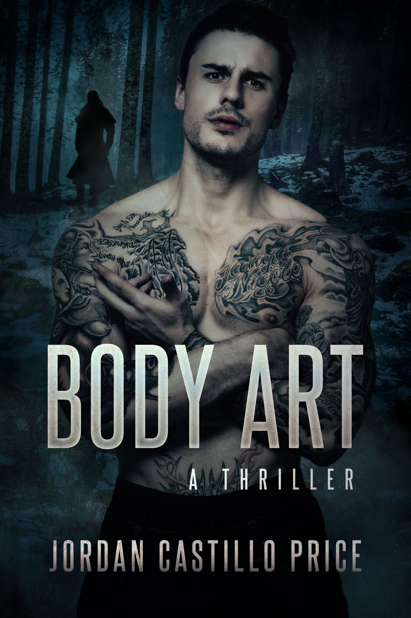 Body Art: A Thriller