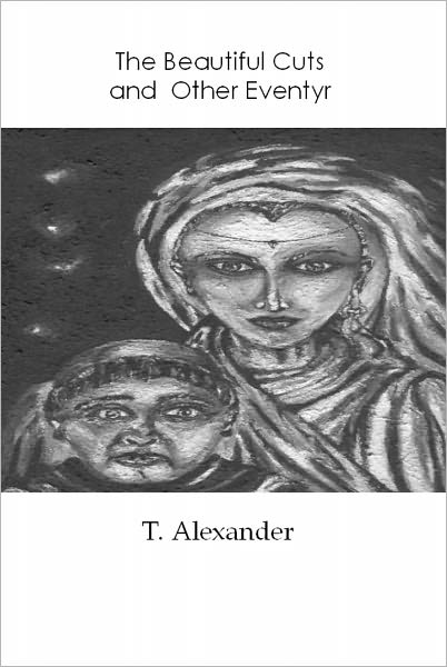 The Beautiful Cuts and Other Eventyr