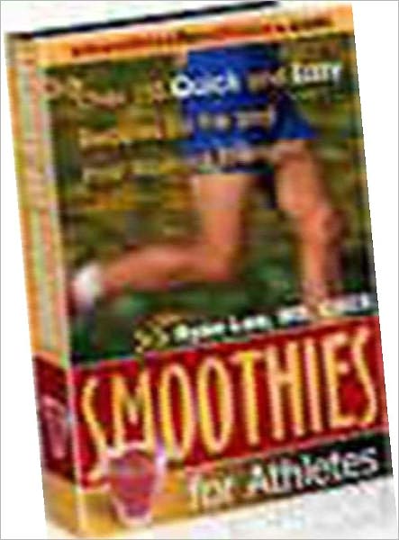 Food Content Guides - 126 Easy Recipes for Maximum Sports Performance - "Over a 120 Quick and Easy Smoothie Recipes That Give You More Energy and Stamina!"..