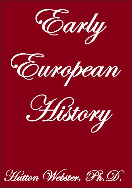 EARLY EUROPEAN HISTORY
