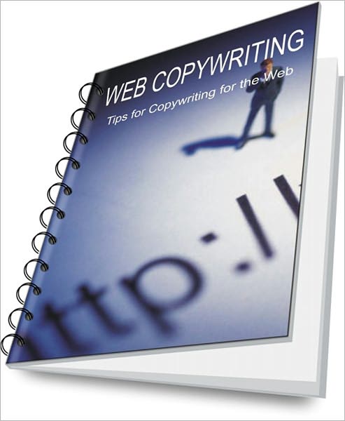 Web Copywriting: Tips for Copywriting for the Web
