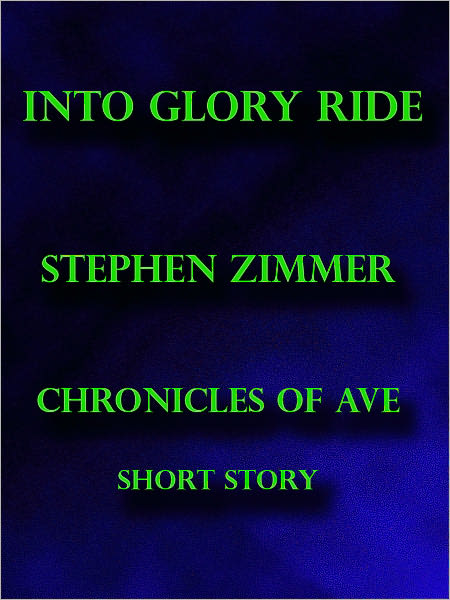Into Glory Ride