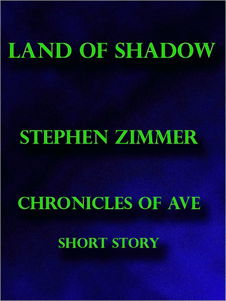 Land of Shadow