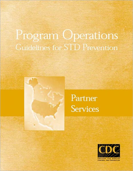 Program Operations Guidelines for STD Prevention: Partner Services