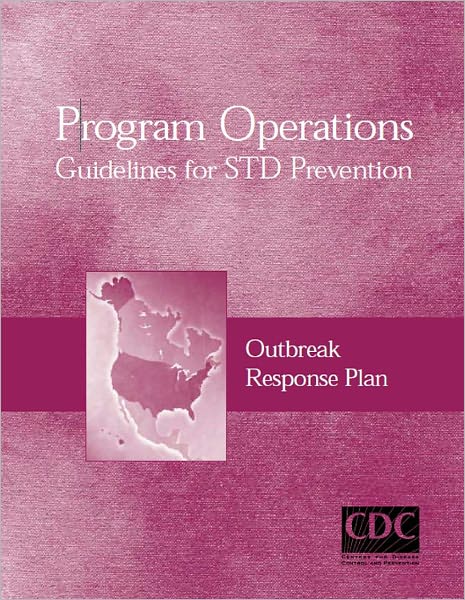 Program Operations Guidelines for STD Prevention: Outbreak Response Plan