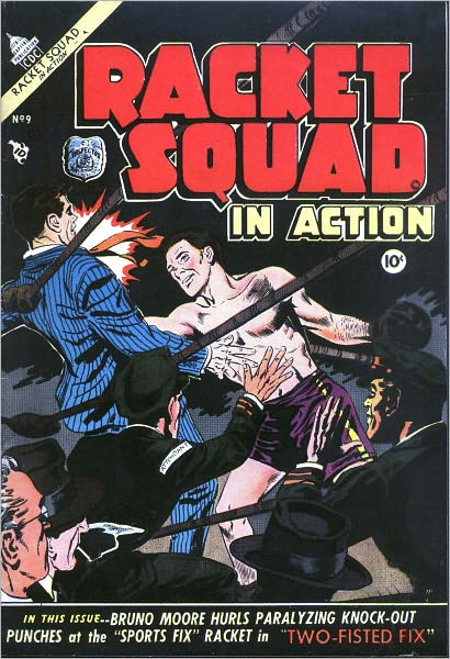 Racket Squad Number 9 Crime Comic Book