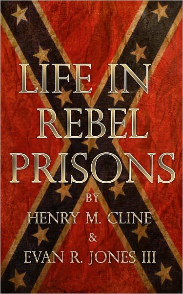 Life in Rebel Prisons