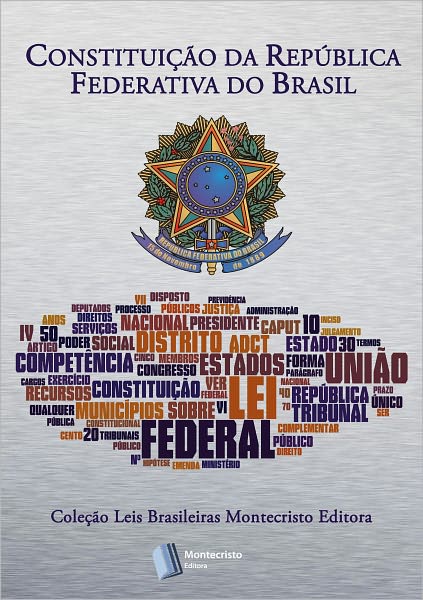 Constitui&ccedil;&atilde;o da Rep&uacute;blica Federativa do Brasil de 1988