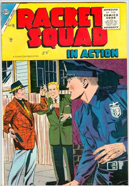 Racket Squad Number 18 Crime Comic Book