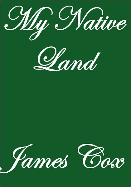 MY NATIVE LAND