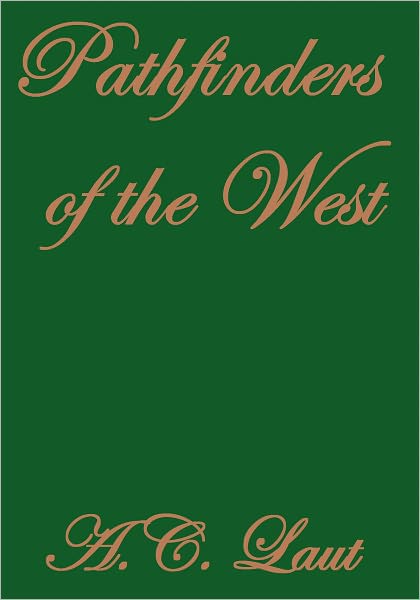 Pathfinders of the West