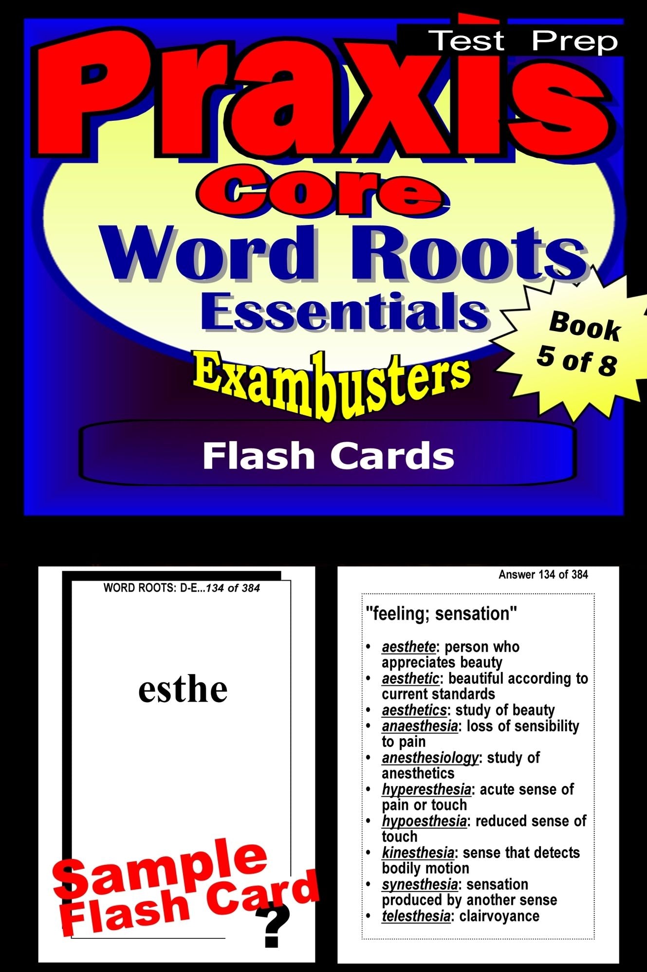 PRAXIS Core Study Guide Word Roots--PRAXIS Vocabulary Flashcards--PRAXIS Core Prep Workbook 5 of 8