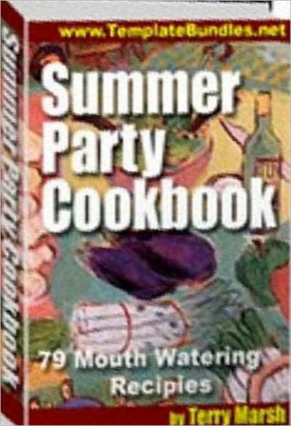 Food Recipes eBook - Summer Party Cooking Recipes - This e-book is packed with various type of recipes you can use in your summer party...