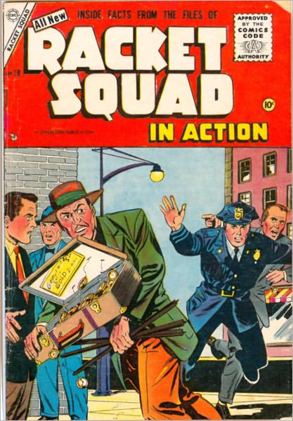 Racket Squad Number 19 Crime Comic Book