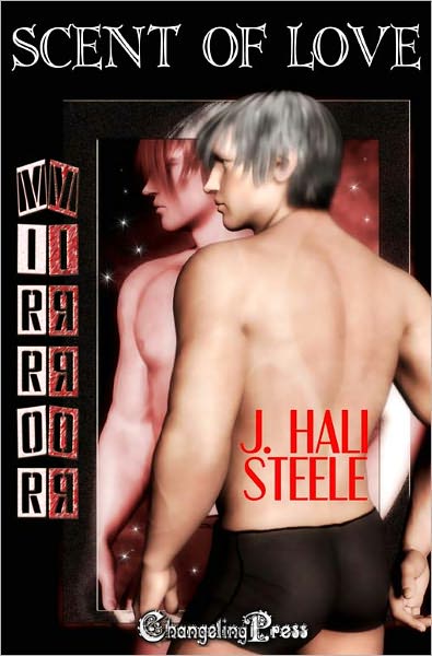Mirror, Mirror: Scent of Love