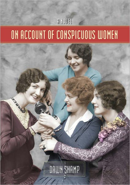 On Account of Conspicuous Women