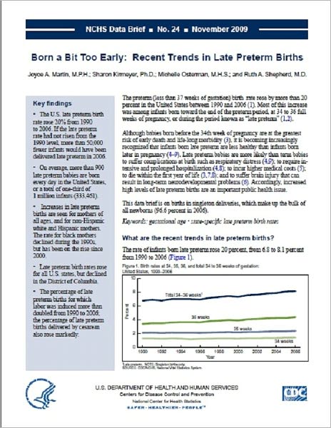 Born a Bit Too Early: Recent Trends in Late Preterm Births