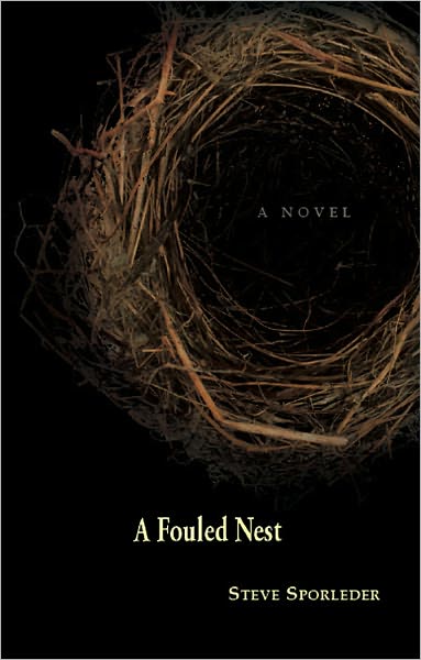 A Fouled Nest