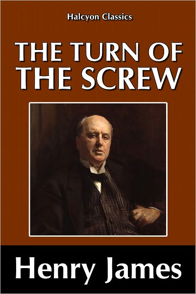 The Turn of the Screw by Henry James
