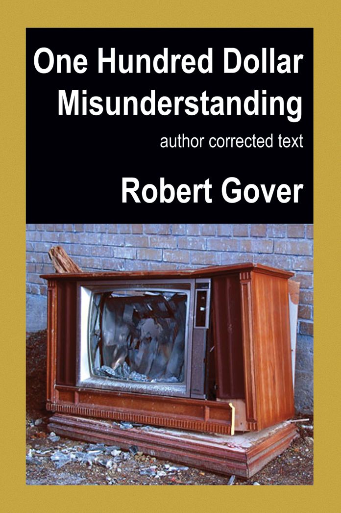 One Hundred Dollar Misunderstanding