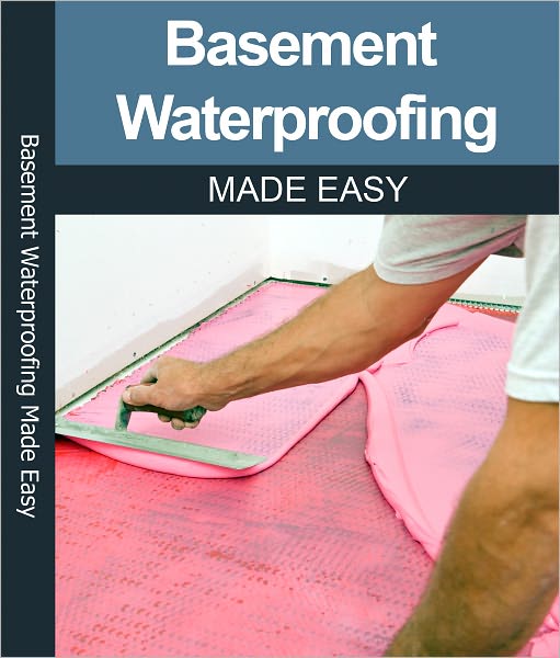 Keeping Basements Dry The Professional Edition