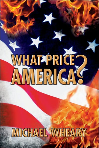 What Price America?