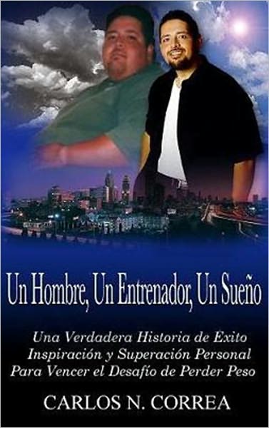 Un Hombre Un Entrenador Un Sue&ntilde;o