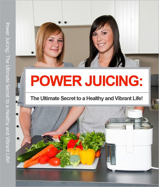 Total Juicing Professional Edition Healthful and Delicious Ways to Use Fresh Fruit and Vegetables