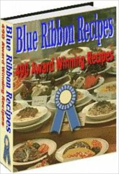 490 Blue Ribbon Recipes