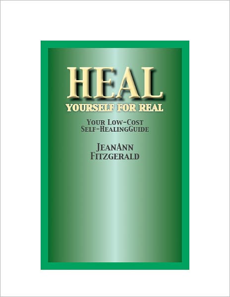 Heal Yourself For Real