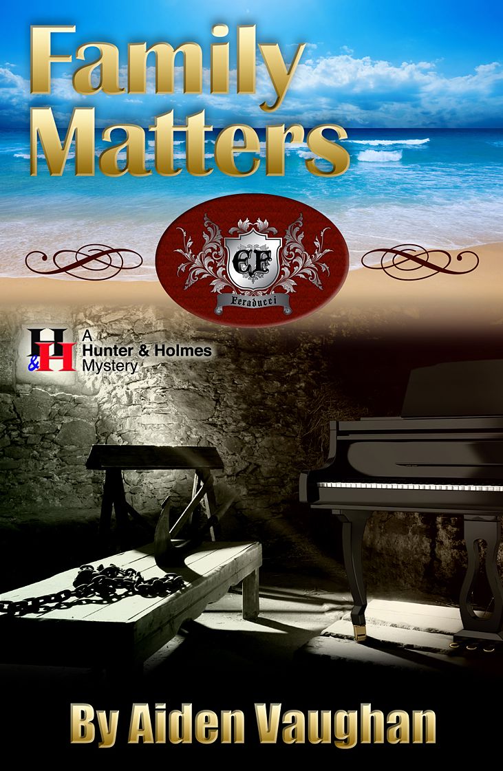 Family Matters: A Hunter & Holmes Mystery