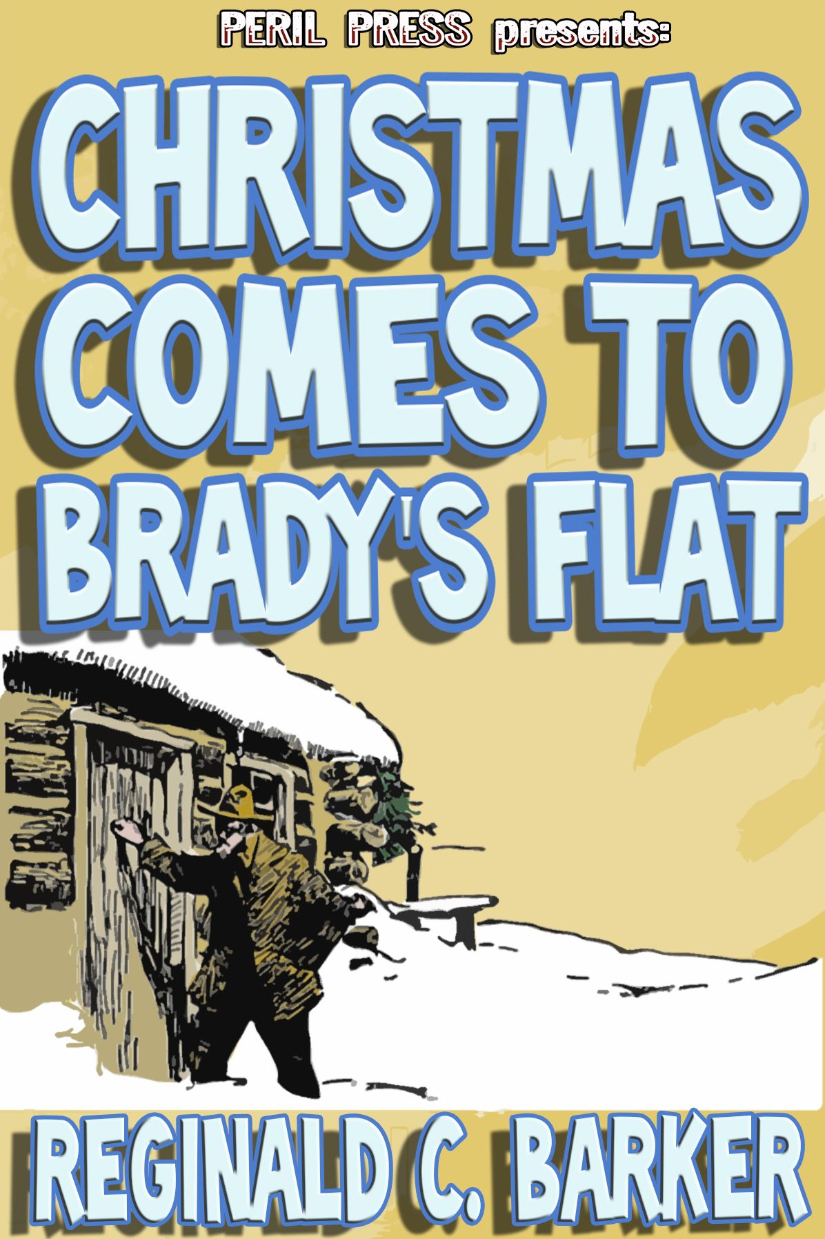 Christmas Comes to Brady's Flat