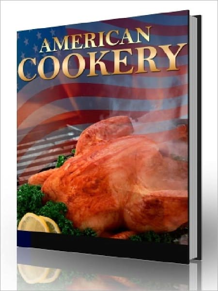 American Cookery （Newest Edition)