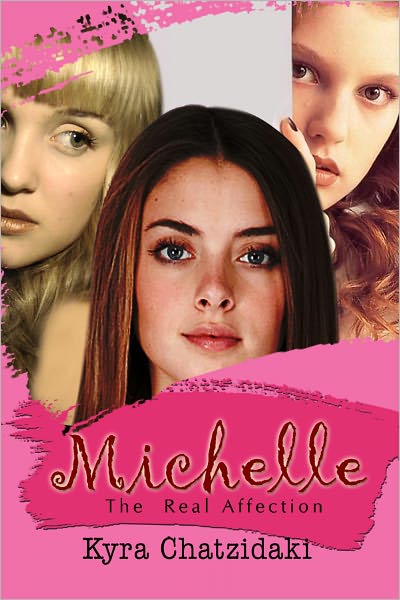 Michelle: The Real Affection