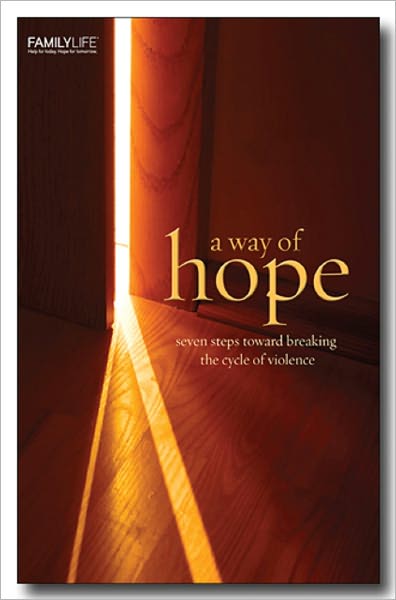 A Way of Hope: Seven Steps Toward Breaking the Cycle of Violence