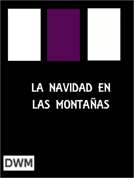 LA NAVIDAD EN LAS MONTA&Ntilde;AS