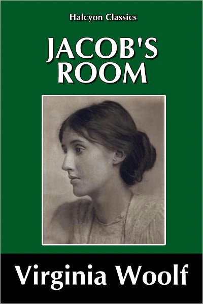 Jacob's Room by Virginia Woolf