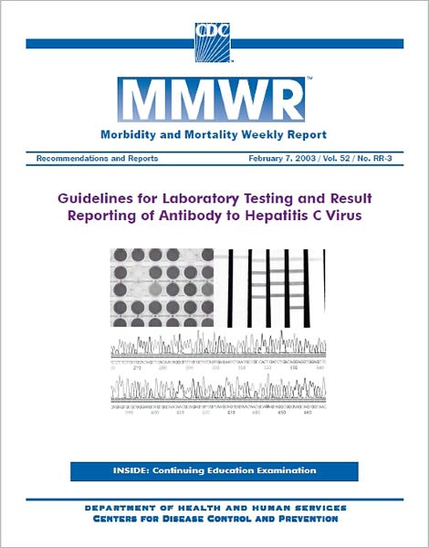 Guidelines for Laboratory Testing and Result Reporting of Antibody to Hepatitis C Virus