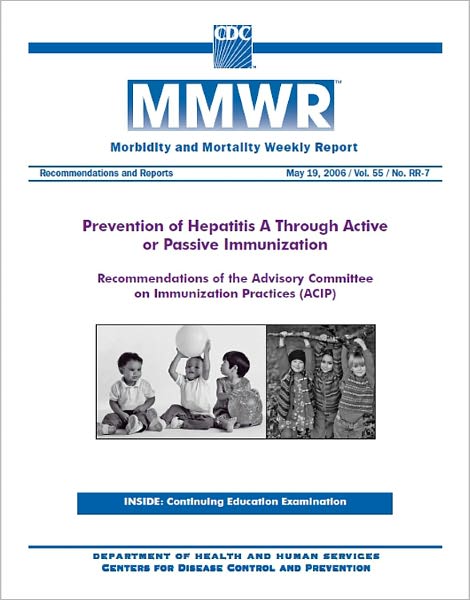Prevention of Hepatitis A Through Active or Passive Immunization